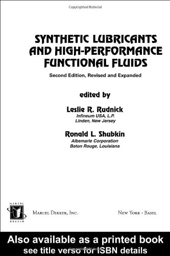 Synthetic Lubricants And High- Performance Functional Fluids, Revised And Expanded (Chemical Industries)
