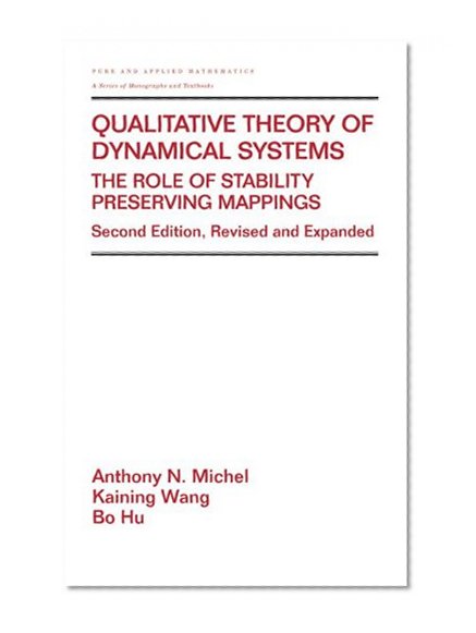 Qualitative Theory of Dynamical Systems (Pure and Applied Mathematics)