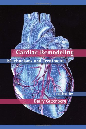 Cardiac Remodeling: Mechanisms and Treatment (Fundamental and Clinical Cardiology)