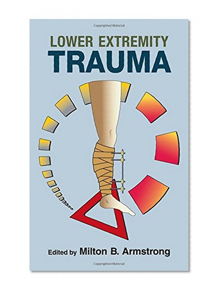 Lower Extremity Trauma