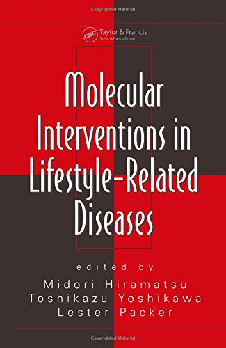 Molecular Interventions in Lifestyle-Related Diseases (Oxidative Stress and Disease)