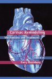 Cardiac Remodeling: Mechanisms and Treatment (Fundamental and Clinical Cardiology)