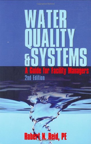 Water Quality Systems: Guide For Facility Managers