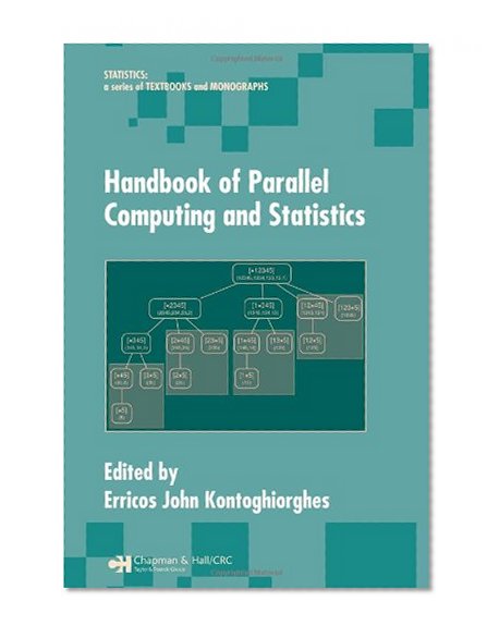 Handbook of Parallel Computing and Statistics (Statistics:  A Series of Textbooks and Monographs)