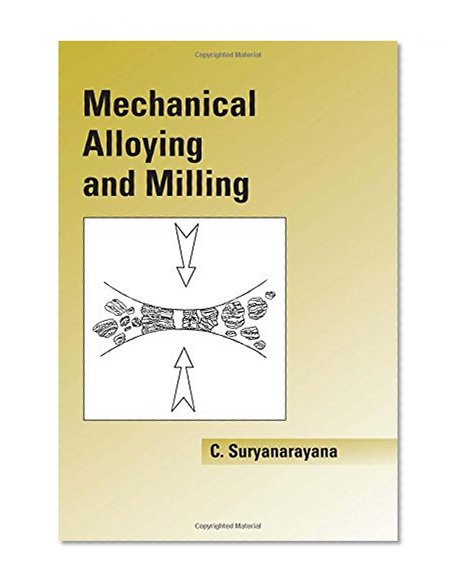 Mechanical Alloying And Milling (Mechanical Engineering)