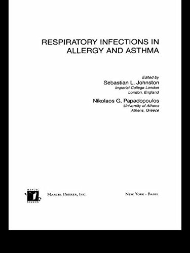 Respiratory Infections in Allergy and Asthma (Lung Biology in Health and Disease)