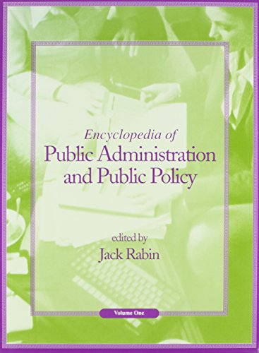 Encyclopedia of Public Administration and Public Policy (Print)