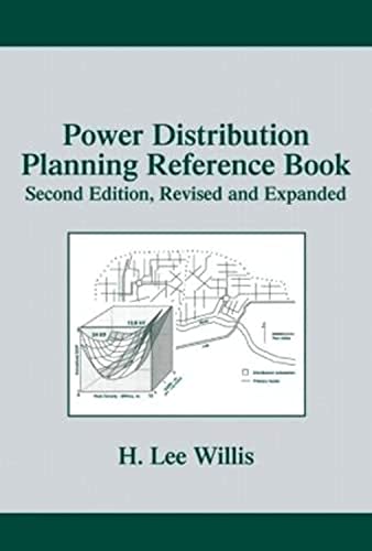 Power Distribution Planning Reference Book (Power Engineering (Willis))