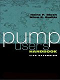 Pump User's Handbook: Life Extension