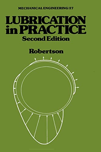 Lubrication in Practice (Mechanical Engineering)