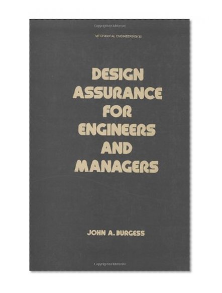 Design Assurance for Engineers and Managers (Mechanical Engineering)