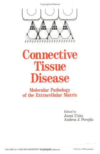 Connective Tissue Disease (Biochemistry of Disease)