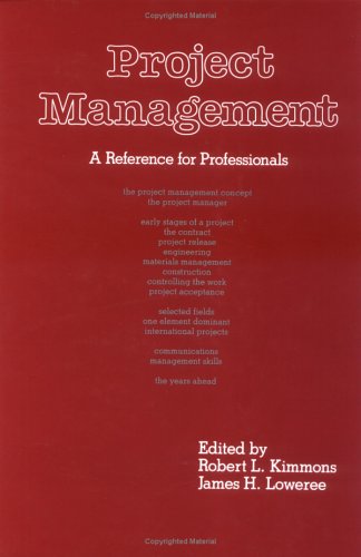 Project Management:  A References for Professionals