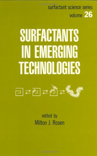 Surfactants in Emerging Technology (Surfactant Science)
