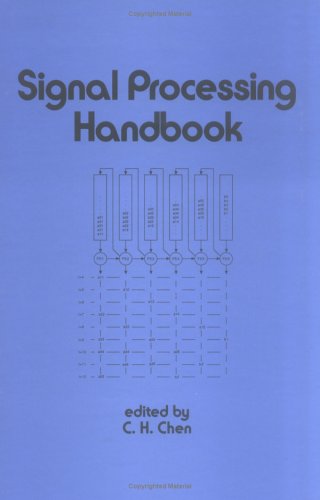 Signal Processing Handbook (Electrical and Computer Engineering)