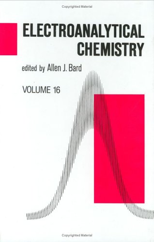 Electroanalytical Chemistry. Volume 16