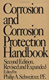 Corrosion and Corrosion Protection Handbook, Second Edition, (Corrosion Technology)