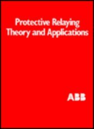 Book Cover Protective Relaying Theory And Applications