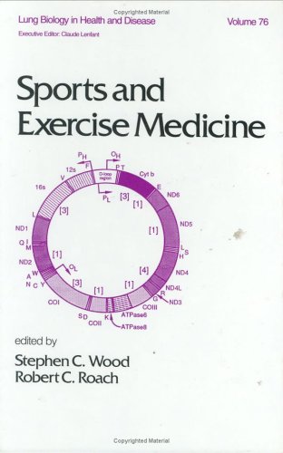 Sports and Exercise Medicine (Lung Biology in Health and Disease, Volume 76)