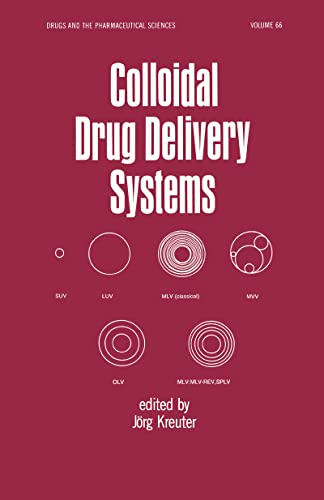 Colloidal Drug Delivery Systems (Drugs and the Pharmaceutical Sciences)