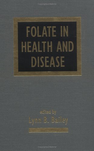 Folate in Health and Disease (Clinical Nutrition in Health and Disease)