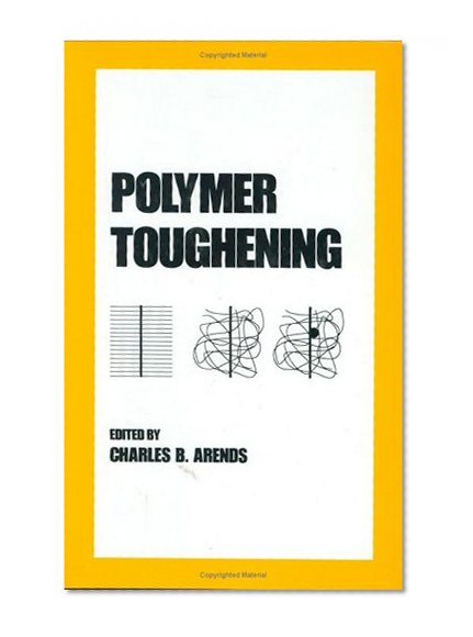 Polymer Toughening (Plastics Engineering)