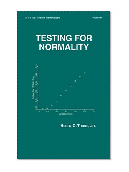 Testing For Normality (Statistics: Textbooks and Monographs)