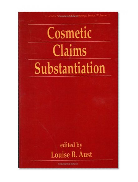Cosmetic Claims Substantiation (Cosmetic Science and Technology)
