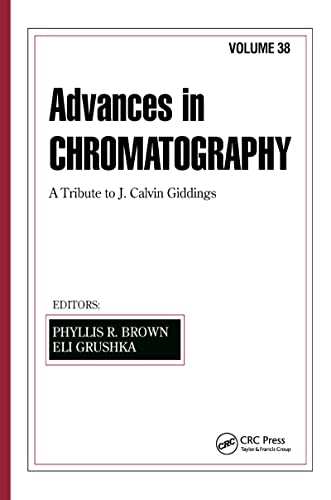 Advances in Chromatography: Volume 38