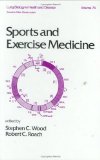 Sports and Exercise Medicine (Lung Biology in Health and Disease, Volume 76)