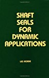 Shaft Seals for Dynamic Applications (Mechanical Engineering)