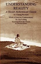 Book Cover Understanding Reality: A Taoist Alchemical Classic