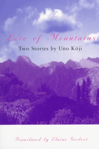Love of Mountains: Two Stories