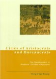 Cities of Aristocrats and Bureaucrats