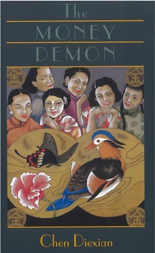 The Money Demon (Fiction from Modern China, 9)