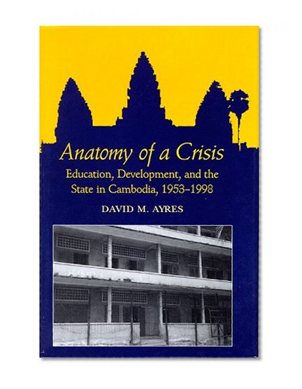 Ayres: Anatomy of a Crisis: Ed, Dev