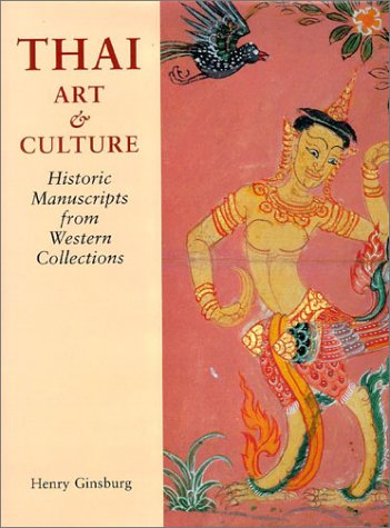 Thai Art and Culture: Historic Manuscripts from Western Collections