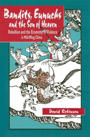 Robinson: Bandits, Eunuchs and Son