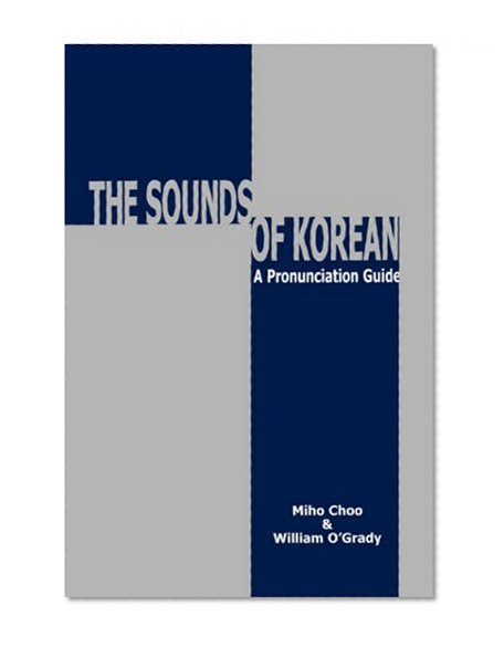 Sounds of Korean: A Pronunciation Guide