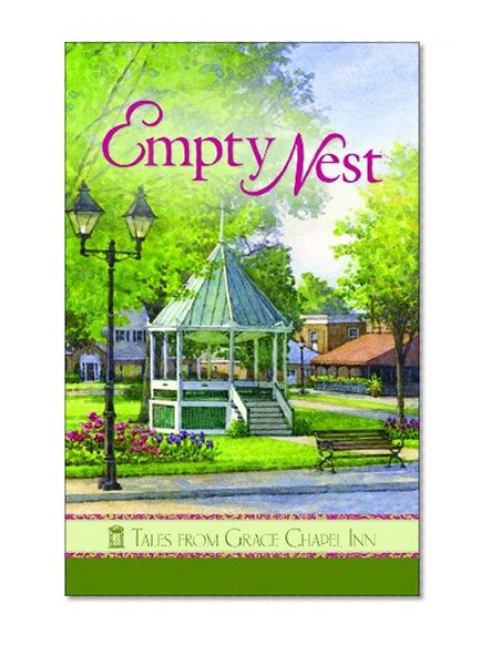 Empty Nest (Tales from Grace Chapel Inn)