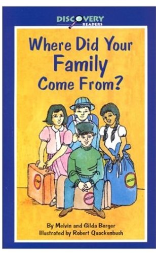 Where Did Your Family Come From?: A Book about Immigrants (Discovery Readers)