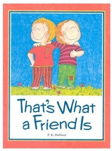 That's What a Friend is