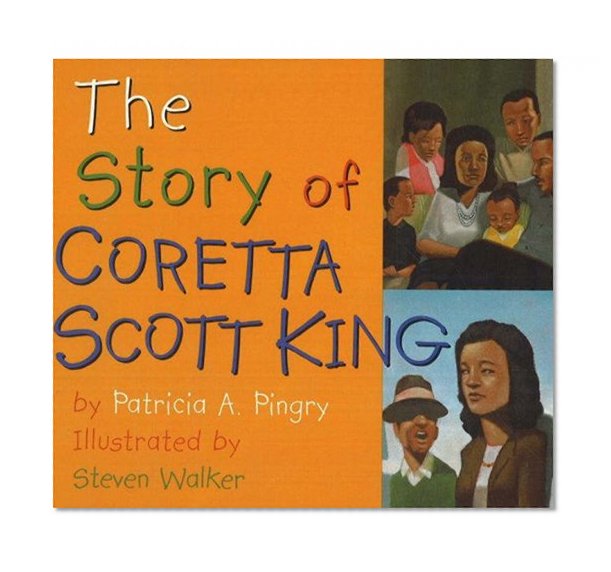 The Story of Coretta Scott King