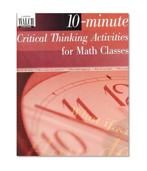10-Minute Critical Thinking Activities for Math