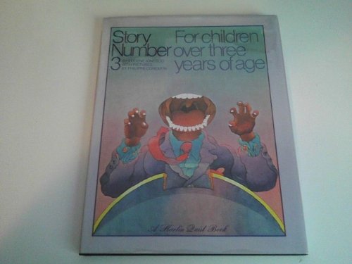 Story Number 3: For children over three years of age