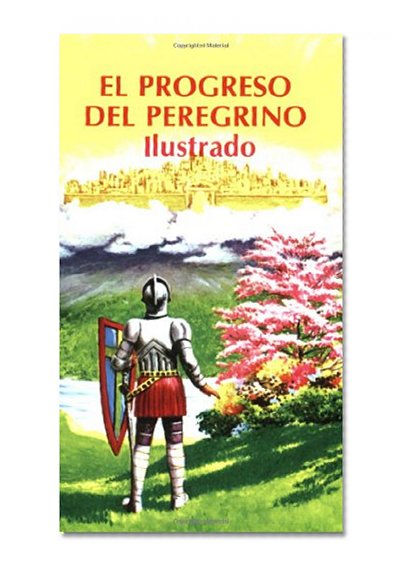 Book Cover El Progreso del Peregrino (Ilustrado) (Spanish Edition)