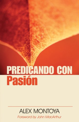 Predicando con pasion (Spanish Edition)