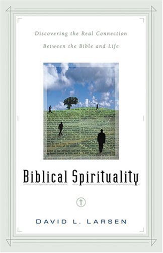 Biblical Spirituality