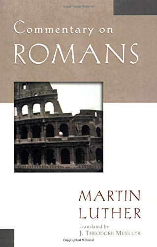 Book Cover Commentary on Romans (Luther Classic Commentaries)