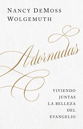 Book Cover Adornadas: Viviendo juntas la belleza del evangelio (Spanish Edition)
